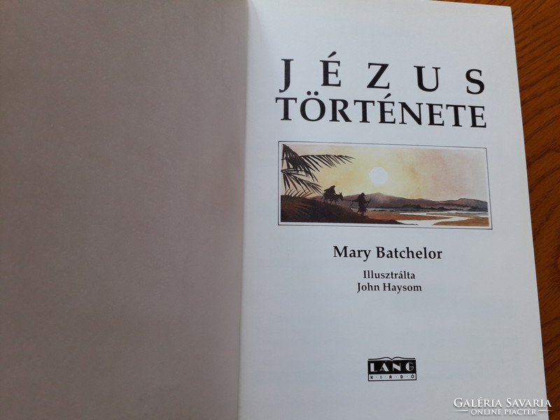 Mary Batchelor - Jézus története