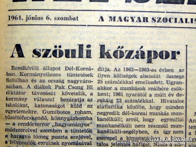 1964 június 6  /  Népszabadság  /  Eredeti ÚJSÁG! SZÜLETÉSNAPRA! Ssz.:  15266