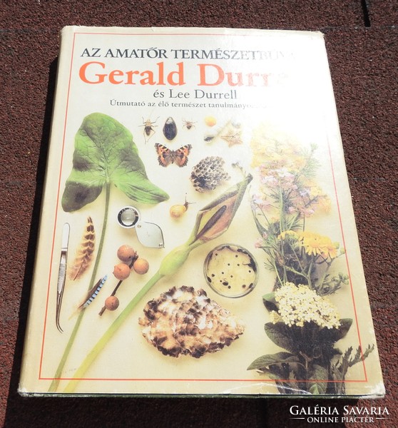 Az amatőr természetbúvár  Durrell, Gerald-Durrell, Lee