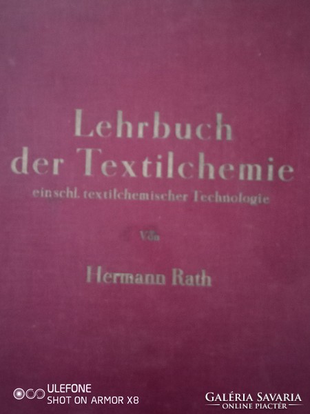 Dr. Hermann Rath - Lehrbuch der Textilchemie - 1952