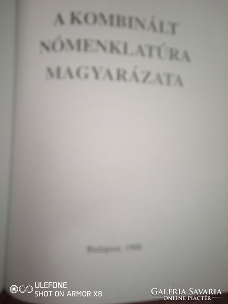 A kombinált nómenklatúra magyarázata - Vám- és Pénzügyőrség - 1989