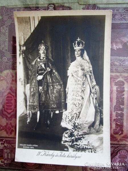 Utolsó magyar KIRÁLY IV. KÁROLY ZITA KIRÁLYNŐ FOTÓLAP 1916 KORONÁZÁS MÁTYÁS TEMPLOM BUDA