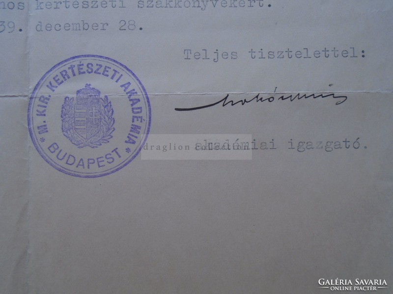 G2021.4  Magyar Királyi Kertészeti Akadémia  Budapest 1939 igazgató aláírása
