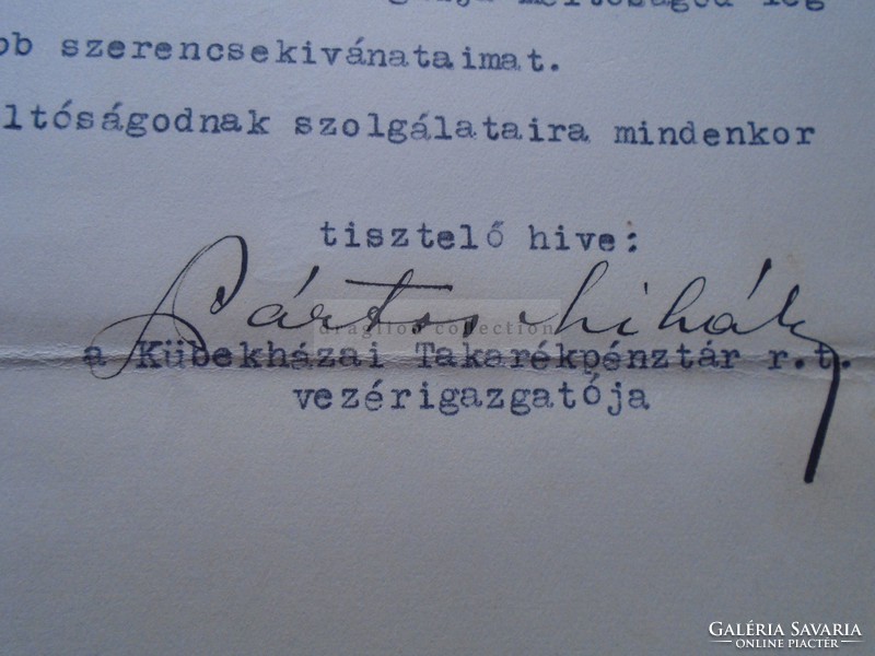 G2021.20 KÜBEKHÁZA -Takarékpénztár  igazgatója  PÁRTOS MIHÁLY levele autográf aláírással 1935
