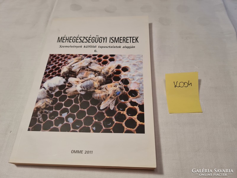 Knowledge of beekeeping 6 Dr. György Csaba