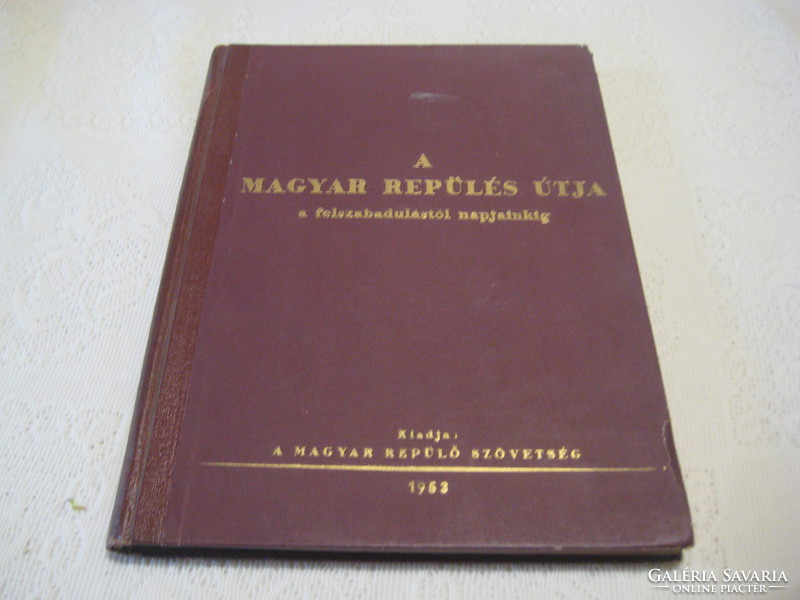 A magyar repűlés útja 1953 .