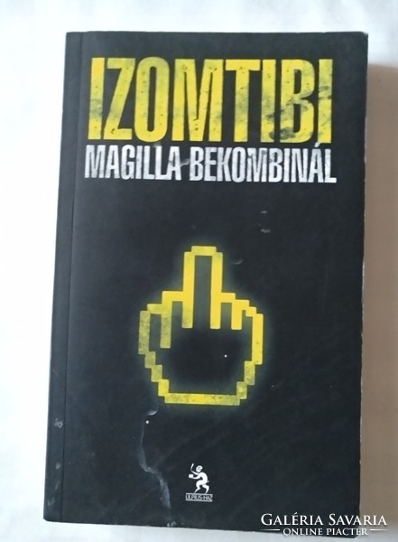 Izomtibi: Magilla bekombinál, ajánljon!