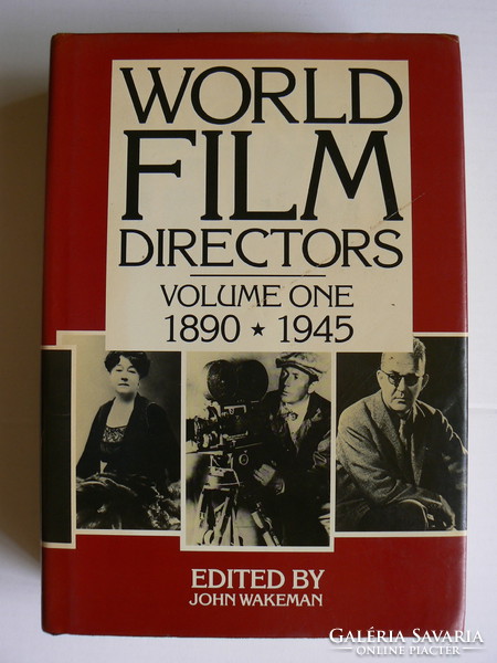 WORLD FILM DIRECTORS, VOLUME ONE 1890.-1945., JOHN WAKEMAN KÖNYV JÓ ÁLLAPOTBAN
