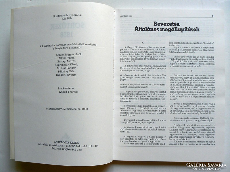 SORTÜZEK 1956, IGAZSÁGÜGYI MINISZTÉRIUM TÉNYFELTÁRÓ BIZOTTSÁG-1993. KÖNYV KIVÁLÓ ÁLLAPOTBAN