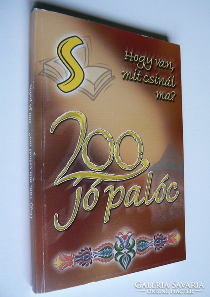 How are you doing today? 200 Good palóc, book in excellent condition