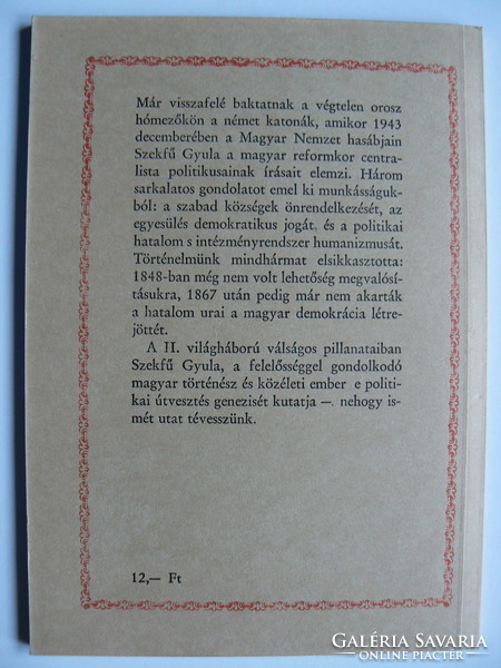 2 seed books in one, gyula szekfű: we lost our way somewhere, béla bartók: about folk music 1981.