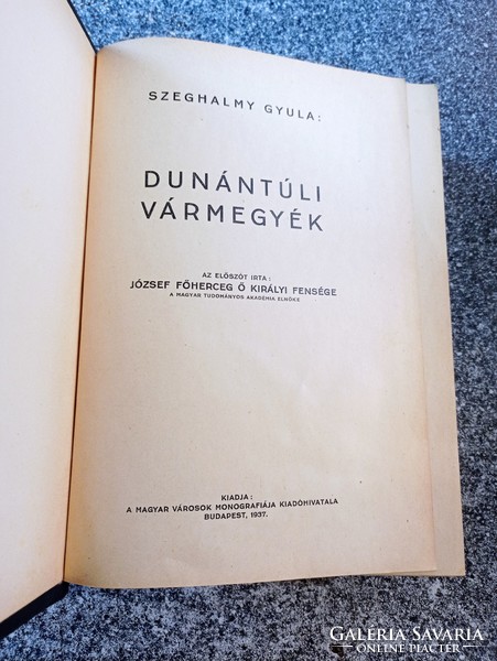 Dunántúli vármegyék - 1937 Szeghalmy Gyula