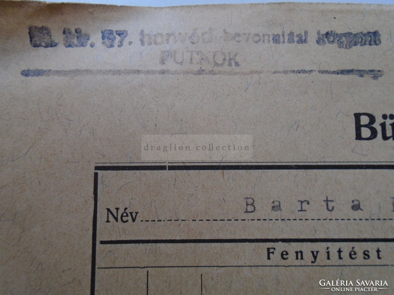 G21.809  PUTNOK  - Büntetési jegyzőkönyv  Honvéd  bevonulási központ  -Barta Elemér