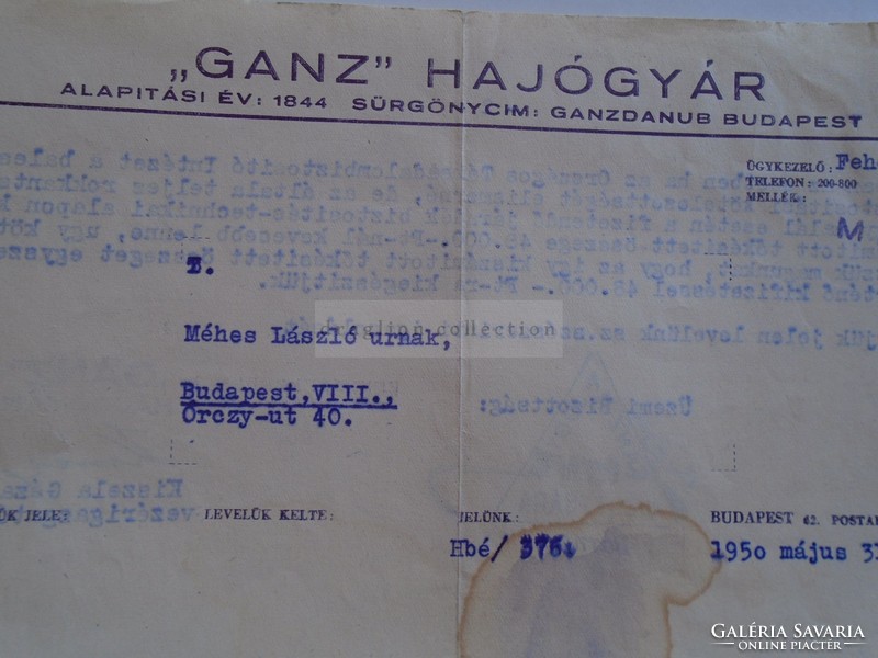 AV837.2  GANZ Hajógyár Budapest 1950 Kiszela Géza vezérigazgató aláírásával  Méhes Lászlónak