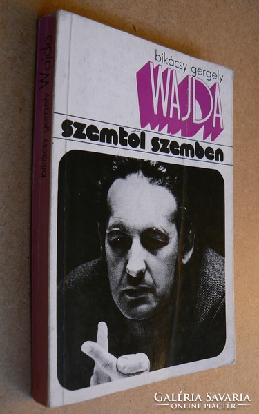 WAJDA (SZEMTŐL SZEMBEN), BIKÁCSI GERGELY 1975, KÖNYV JÓ ÁLLAPOTBAN