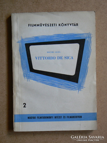 Vittorio de sica, henri agel 1960, book in good condition, made in 300 copies, rarity !!!