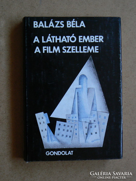 A LÁTHATÓ EMBER, A FILM SZELLEME, BALÁZS BÉLA 1984, KÖNYV JÓ ÁLLAPOTBAN, RITKASÁG!