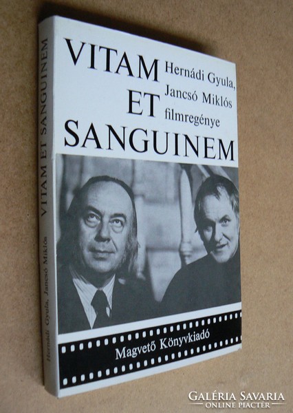 VITAM ET SANGUINEM (FILMREGÉNY), HERNÁDI GYULA, JANCSÓ MIKLÓS 1978, KÖNYV JÓ ÁLLAPOTBAN