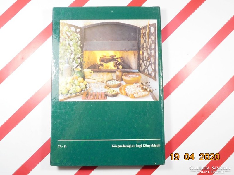László Csizmadia: baking - cooking outdoors and in the weekend house - retro cookbook