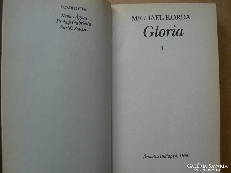 GLORIA I.-II., MICHAEL KORDA 1990, KÖNYV JÓ ÁLLAPOTBAN