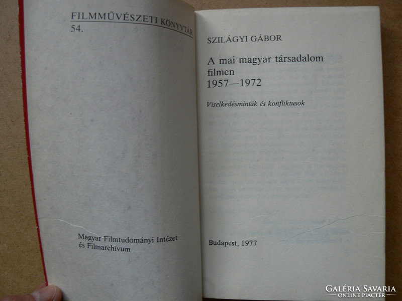 Today's Hungarian society in the film 1957-1972, Gábor Szilágyi 1977, book in good condition (300 e.g.) Rare!