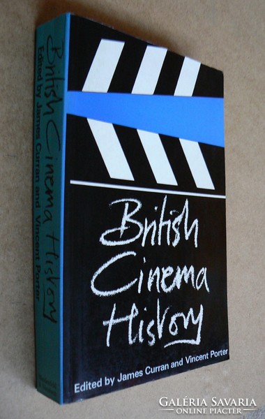 BRITISH CINEMA HISTORY, JAMES CURRAN, VINCENT PORTER 1983, ANGOL NYELVŰ KÖNYV JÓ ÁLLAPOTBAN