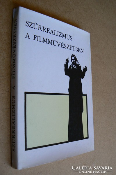 SZÜRREALIZMUS A FILMMŰVÉSZETBEN 1972, (PARIS 1965) KÖNYV JÓ ÁLLAPOTBAN (300 pld.) RITKASÁG!!!