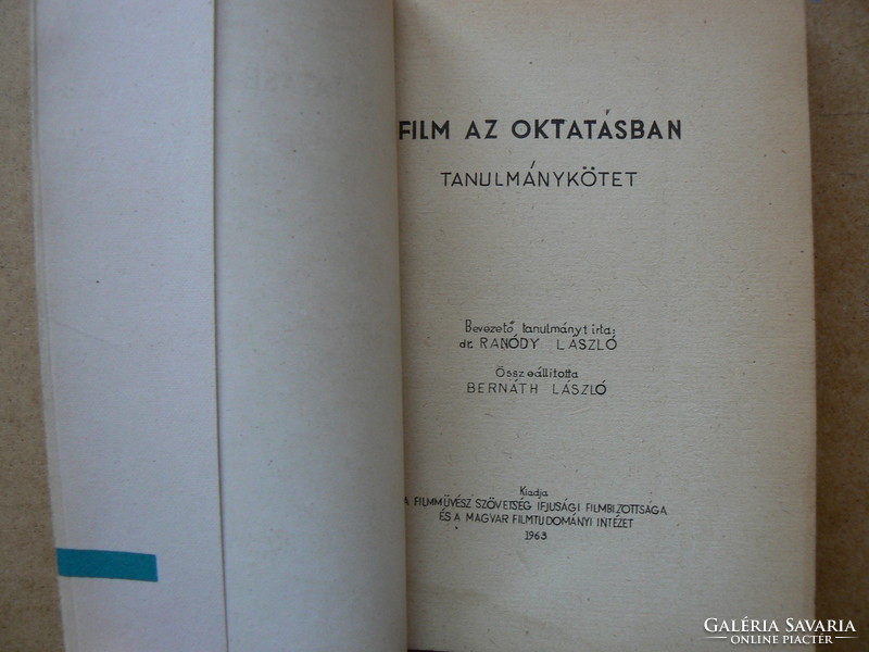 A FILM AZ OKTATÁSBAN 1963, KÖNYV JÓ ÁLLAPOTBAN, (300 példány) RITKASÁG!!!