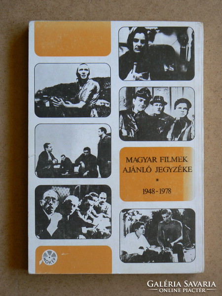 A MAGYAR FILMEK AJÁNLÓ JEGYZÉKE (1948-1978), ÁBEL PÉTER 1978, KÖNYV JÓ ÁLLAPOTBAN,