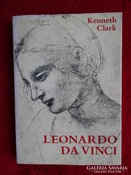 KENNETH CLARC : LEONARDO DA VINCI