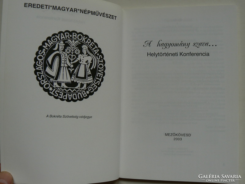 3 books in one, the word of tradition local history conferenceezőkövesd 2003, +2) in good condition