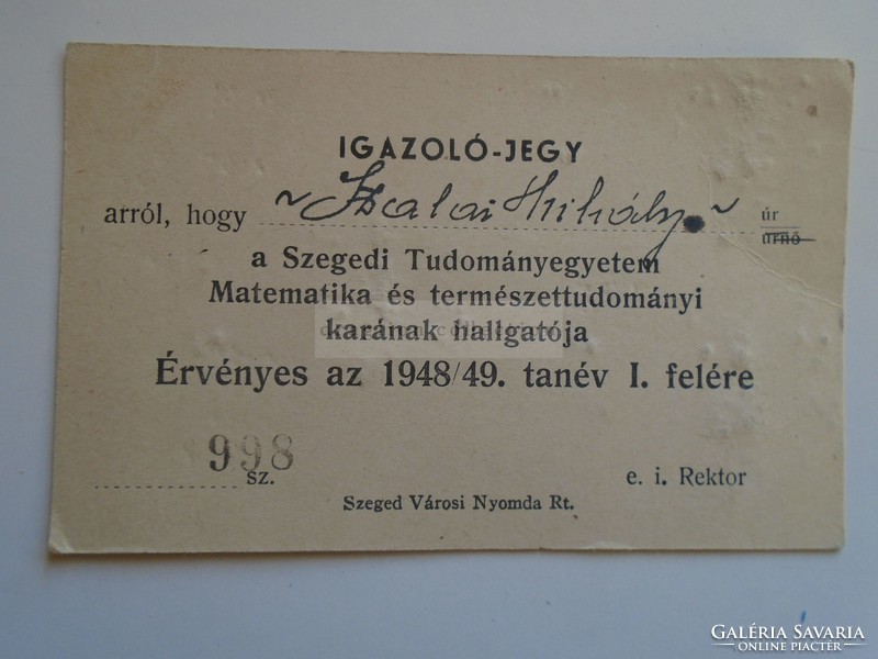 D185416 University of Szeged certificate valid for 1948/49. Academic year i. Halfway through