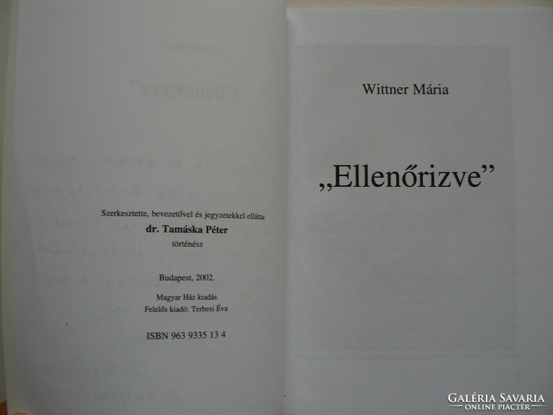 ELLENŐRIZVE, WITTNER MÁRIA  2002, (DEDIKÁLT) KÖNYV JÓ ÁLLAPOTBAN