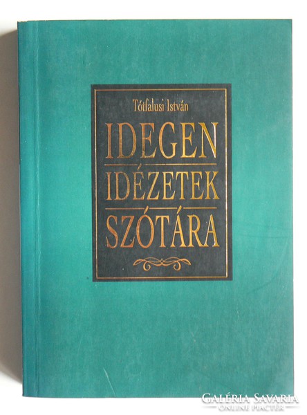 Dictionary of foreign quotations, István Tótfalusi1997, book in good condition