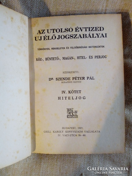 Dr. Pál Pál Szende: the new living legislation of the last decade iv. And v. Volumes (1927)