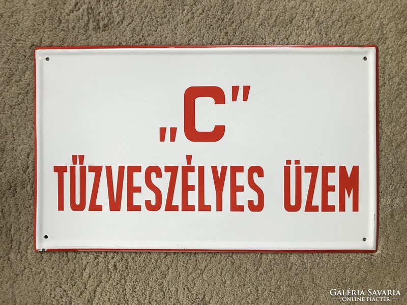 "C" tűzveszélyes üzem (50 cm x 30 cm) - zománctábla (zománc tábla)