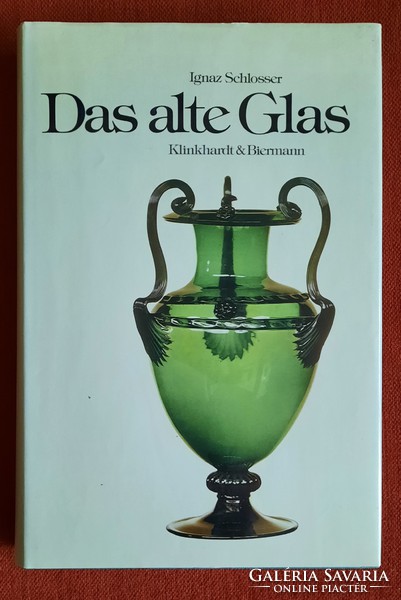 Das alte glas, book of old glasses