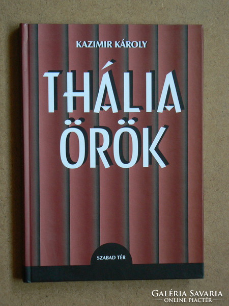 THÁLIA ÖRÖK, SZABAD TÉR KIADÓ 1998, KÖNYV KIVÁLÓ ÁLLAPOTBAN