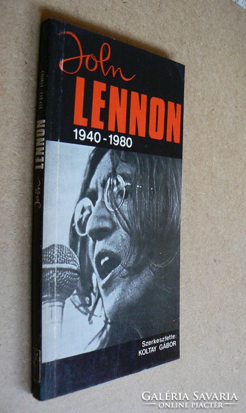 John Lennon (1940-1980), Gábor Koltay 1981, book in good condition