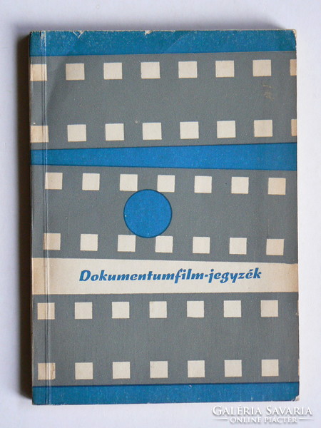 DOKUMENTUMFILM-JEGYZÉK (1963 DEC. 31-IG) 1971, KÖNYV JÓ ÁLLAPOTBAN, RITKÁBB!!!