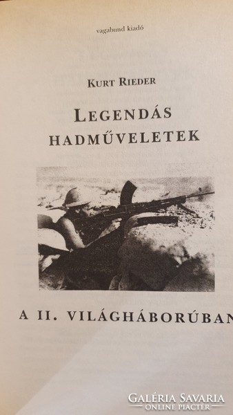 KURT RIEDER könyve: HADMŰVELETEK A II. VILÁGHÁBORÚBAN.