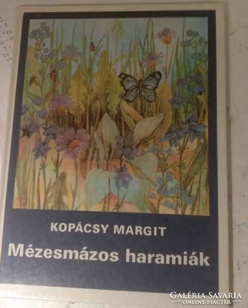 Margit Kopácsy: honey-glazed thistles, negotiable