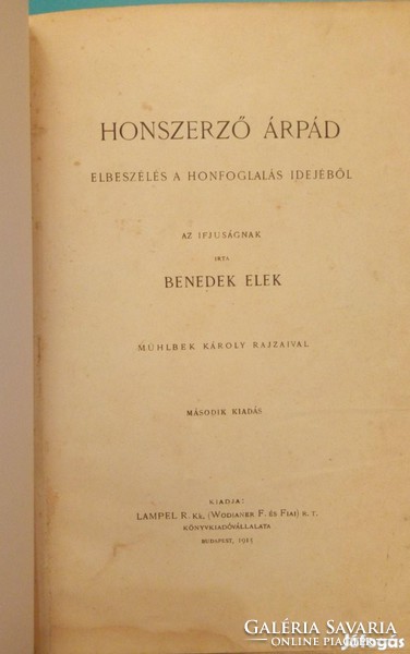 Benedek elek acquiring barley lampel r. Kk. (Wodianer f. And sons) r.T. Publisher, bp 1915 - antique book