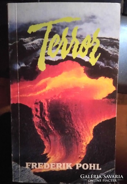 Frederik  Pohl  két regénye egyben   Csernobil, ( 1988)  Terror ,( 1991)