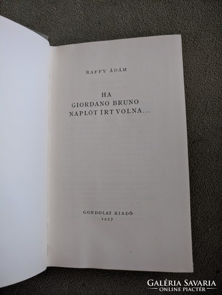 Raffy Ádám: Ha ​Giordano Bruno naplót írt volna… (1957)