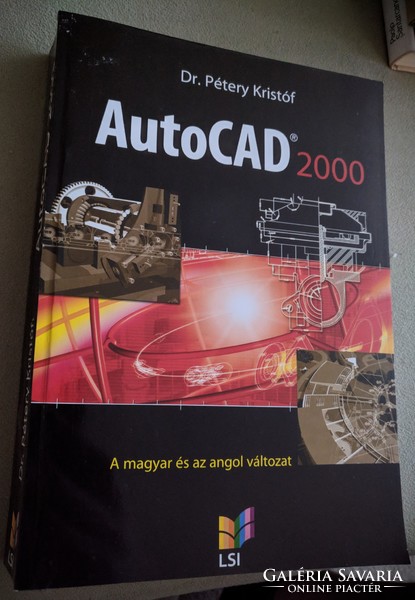 Dr. Pétery Kristóf: AutoCAD 2000