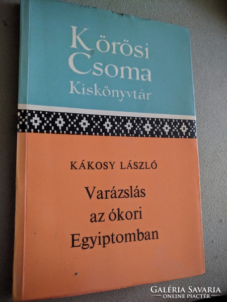 Kákosy László: Varázslás az ókori Egyiptomban (1978)