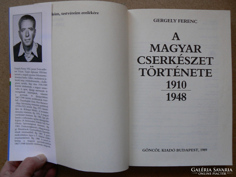 A MAGYAR CSERKÉSZET TÖRTÉNETE 1910-1948, GERGELY FERENC 1989, KÖNYV JÓ ÁLLAPOTBAN