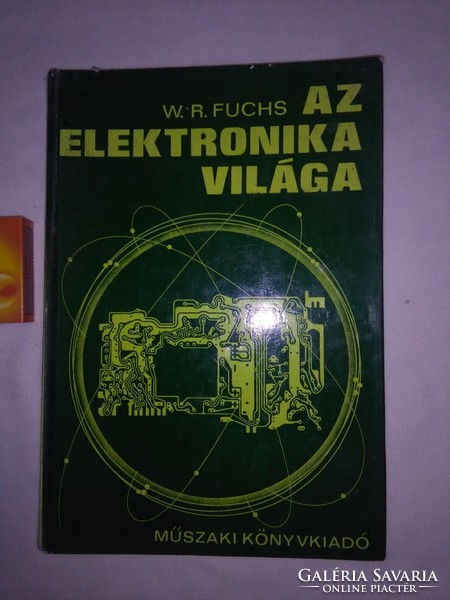 W.R. Fuchs: The World of Electronics - 1976