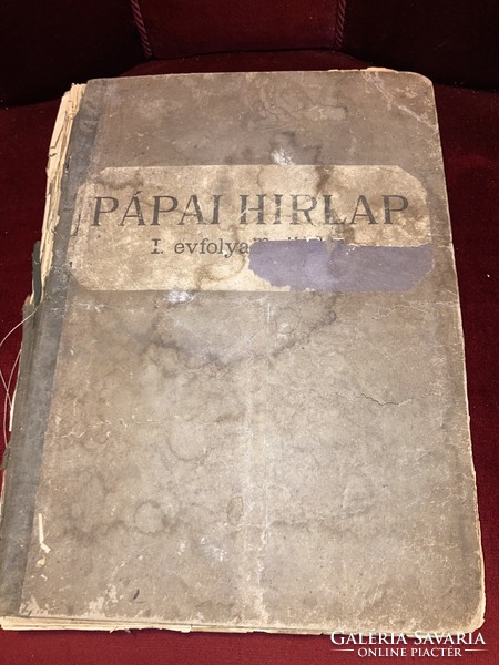 Pápa 1903-1904!! Pápai Hírlap/ 53 példány számból álló gyűjtői ritkaság!!!